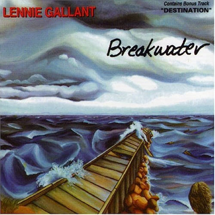 Lennie Gallant, Breakwater