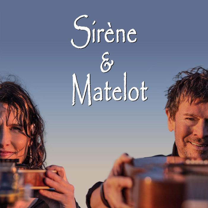 Lennie Gallant, Sirène & Matelot